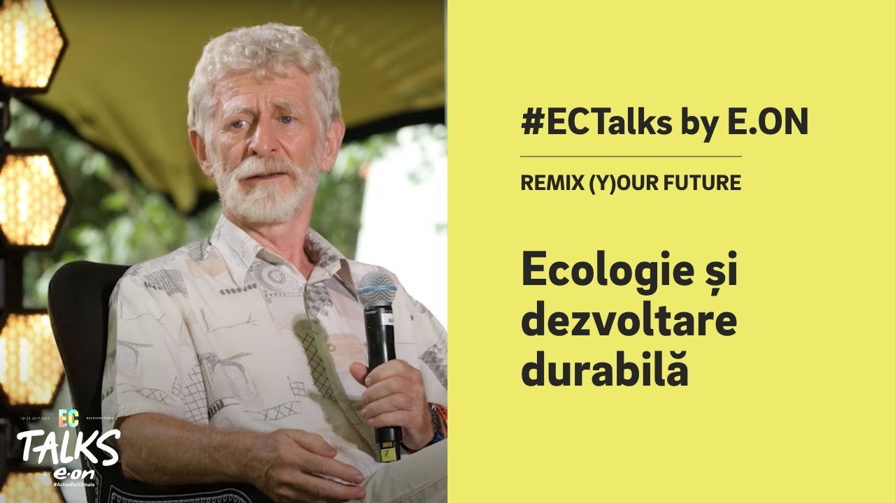 EC Talks by E.ON: Ecologie si dezvoltare durabila @ElectricCastleFestival