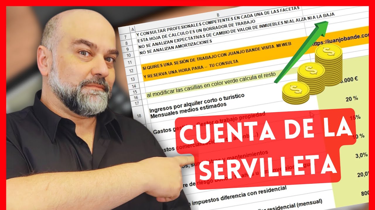 INVERSIÓN en ALQUILER TURÍSTICO, cuenta de la SERVILLETA