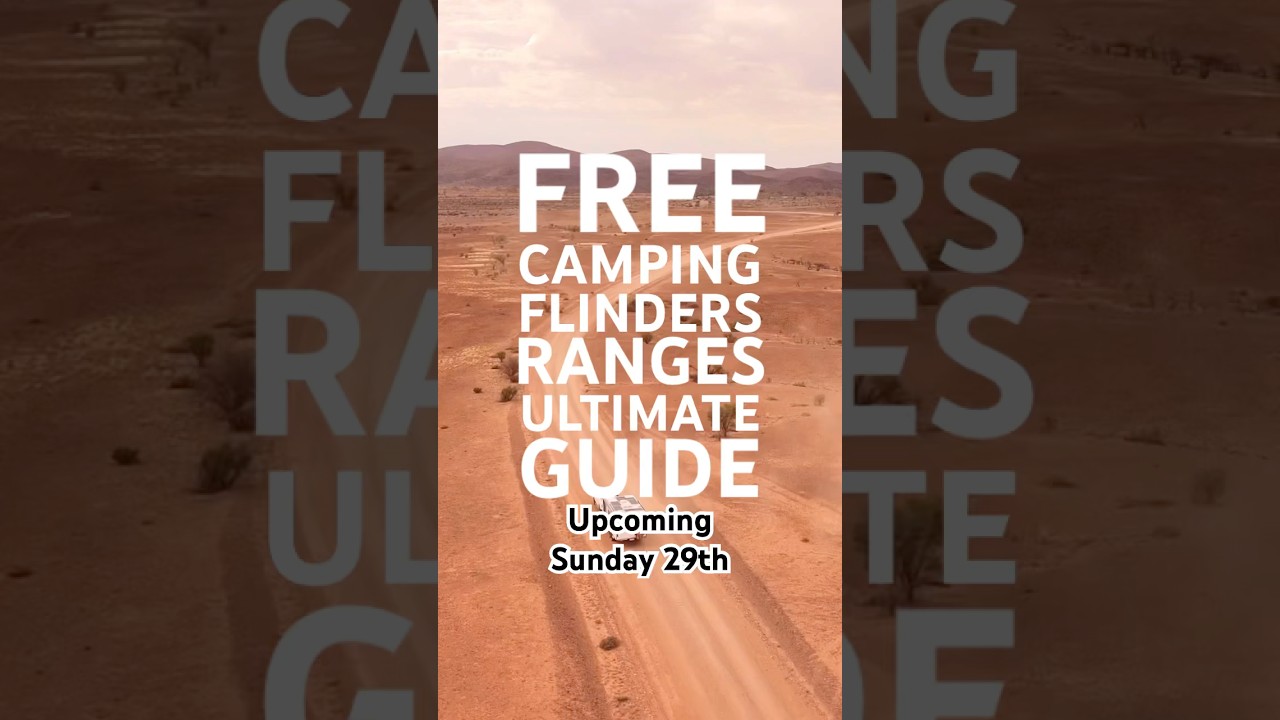 💥💰FREE CAMPING FLINDERS RANGES, SA. NEXT EPISODE Sunday 29th - SUBSCRIBE 🎥#4ktravelvlog