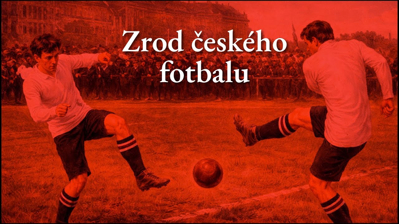 Zrod českého fotbalu