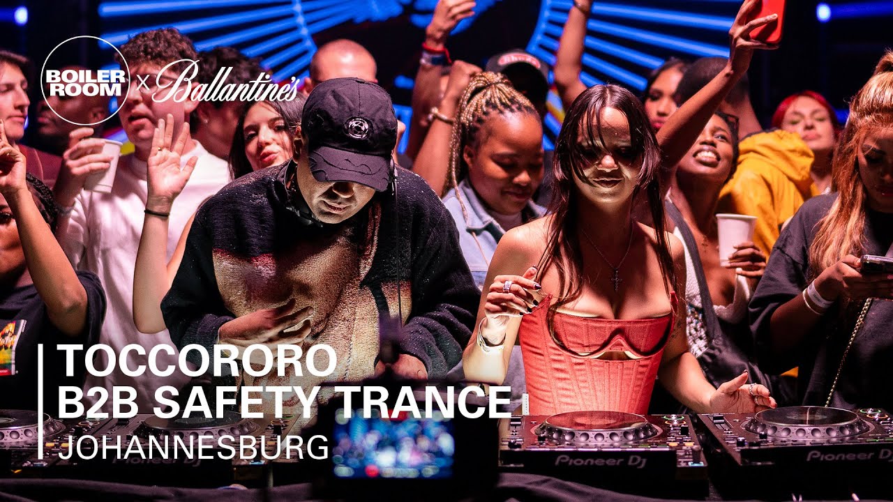 Toccororo b2b Safety Trance | Boiler Room x Ballantine's True Music 10: Johannesburg