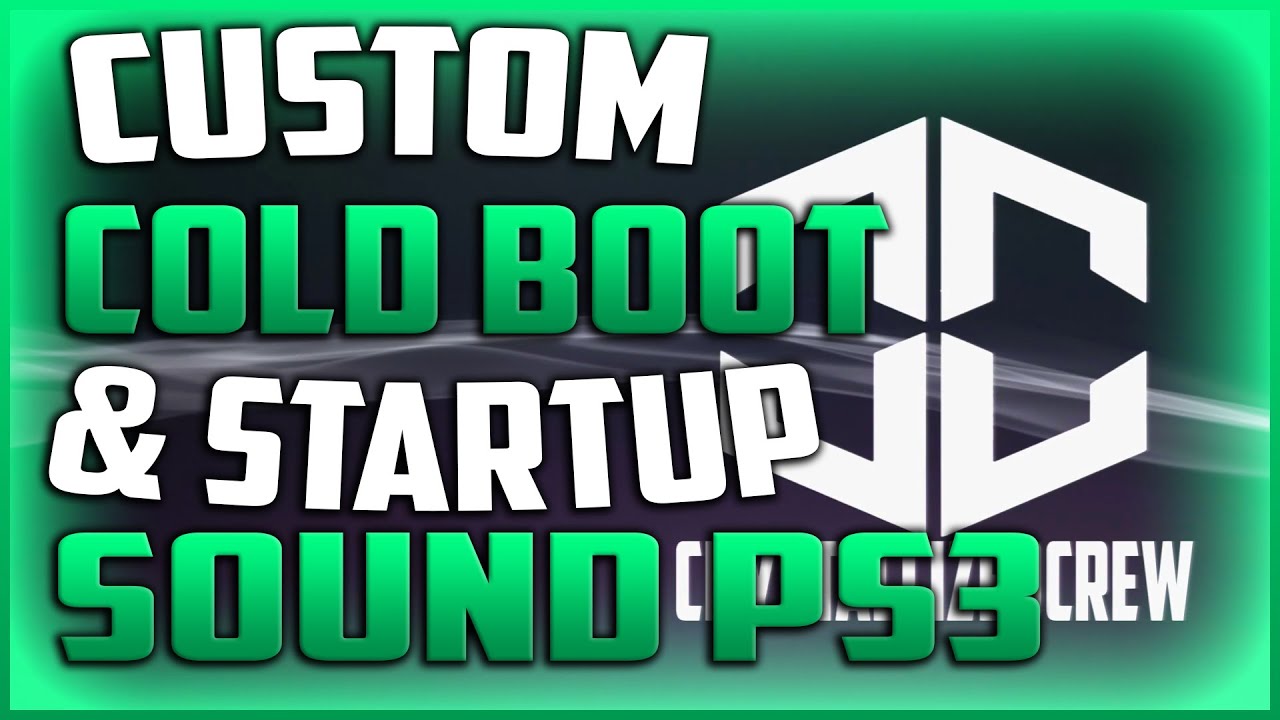 How To Change PS3 Boot Logo/Cold Boot