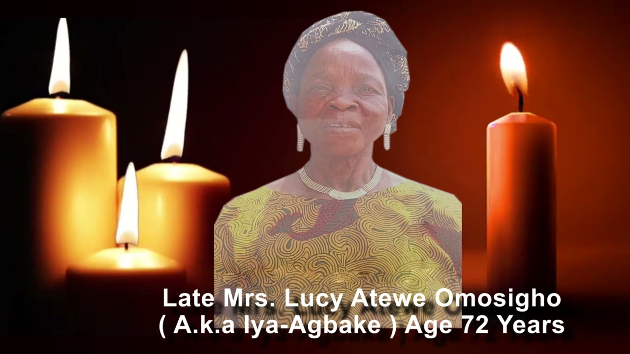 Late Mrs luck Atewe Omosigho Age 72 Years 