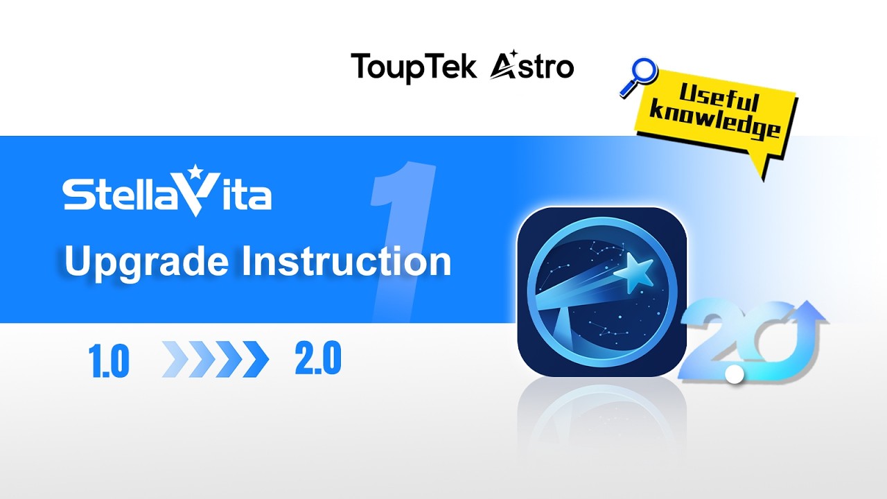 StellaVita App 2.0 Upgrade Tutorial! Elevate Your Astrophotography Now.