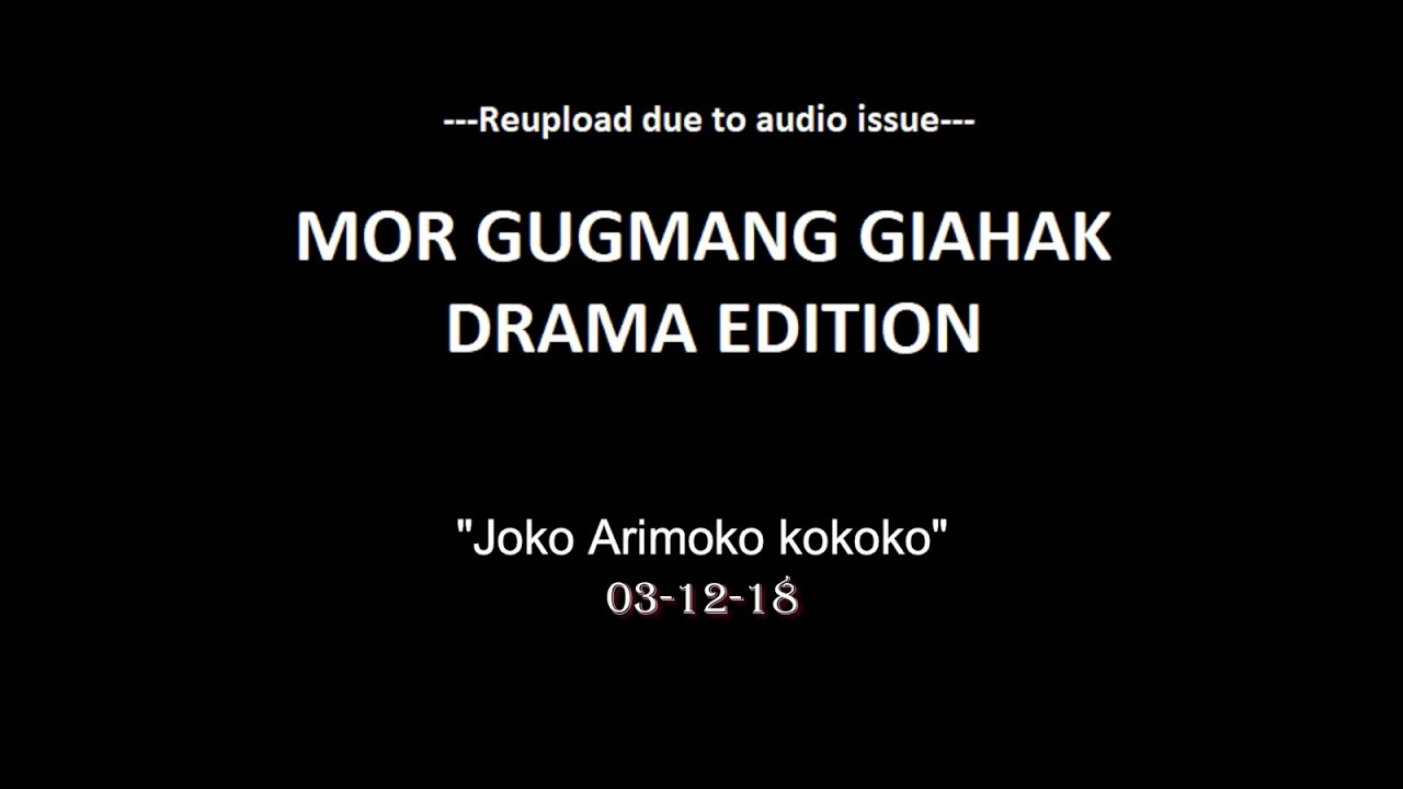 03-12-18 Gugmang giahak drama edition 