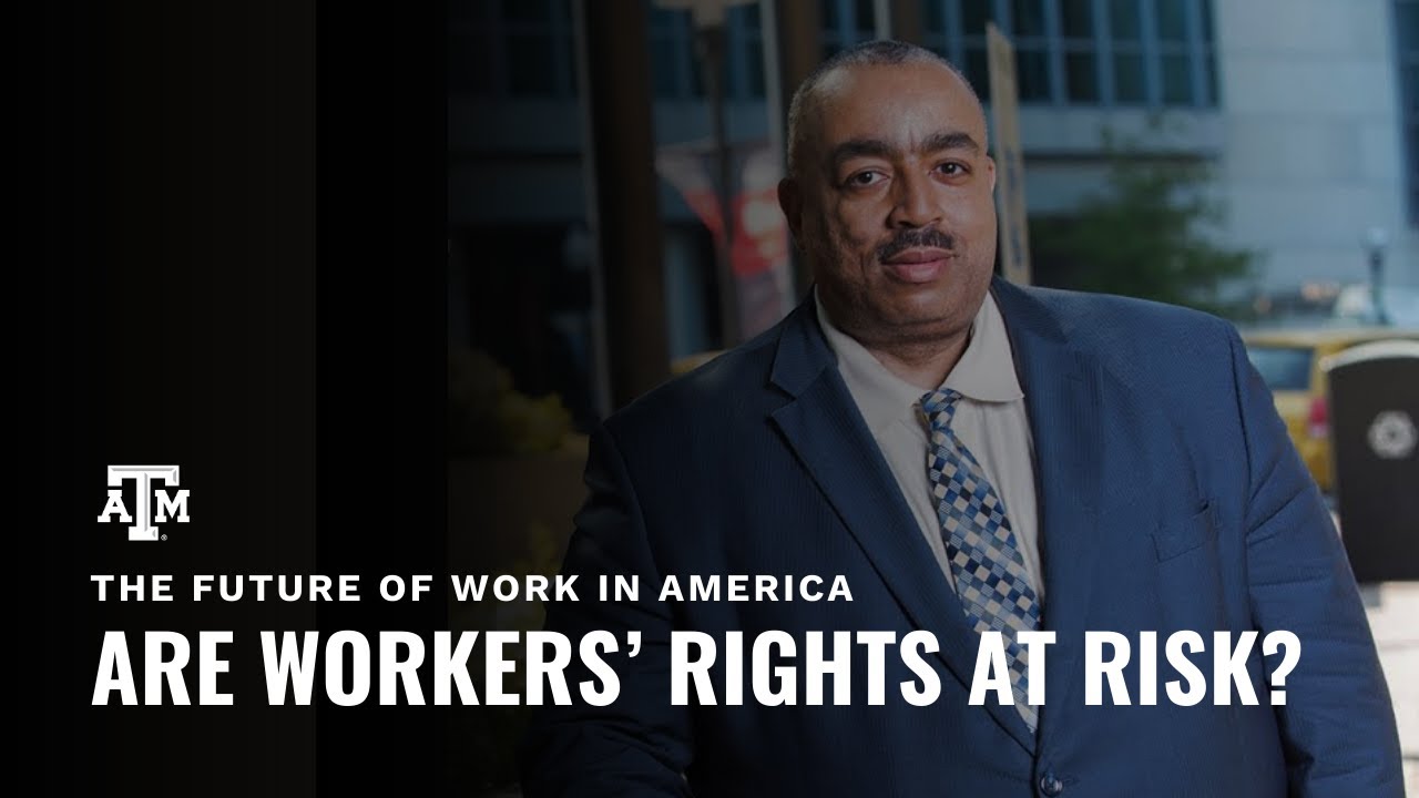 The Future of Workers&rsquo; Rights & Labor Laws in the U.S.