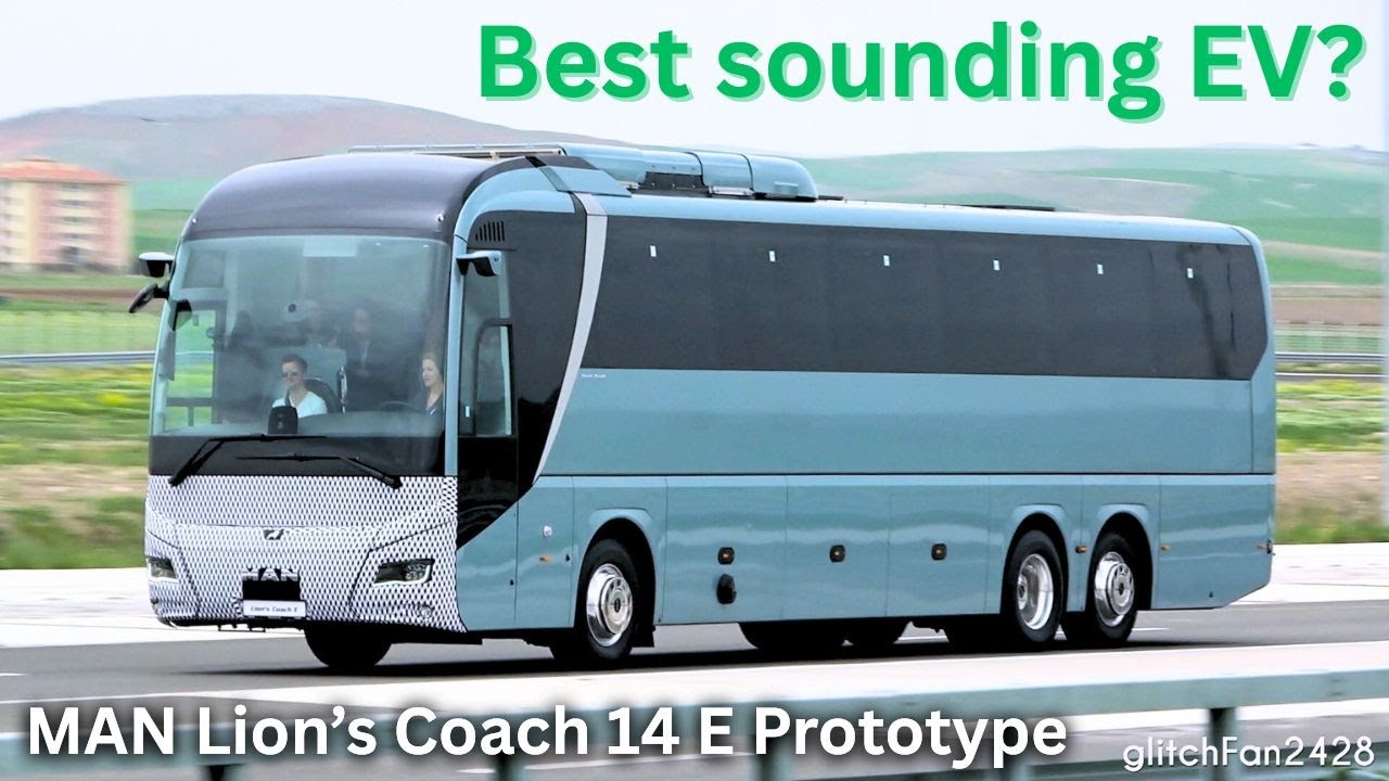 The BEST Sounding Electric Coach? ⚡ MAN Lion&rsquo;s Coach 14 E Prototype