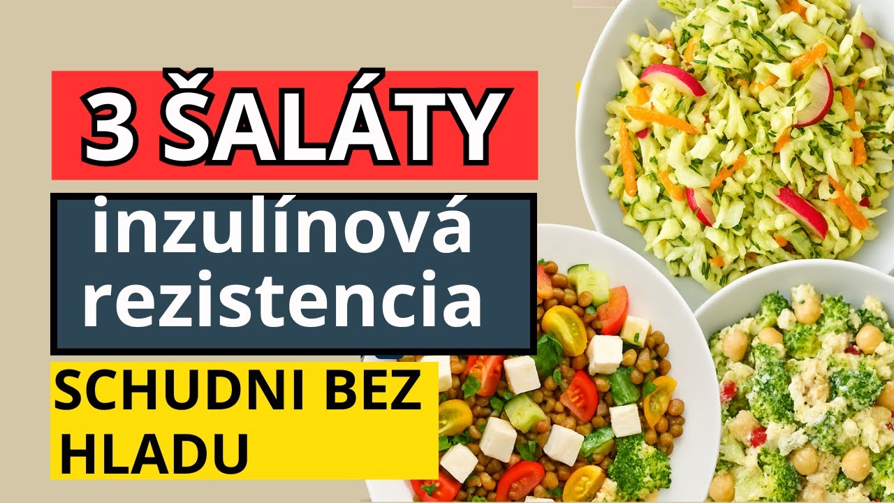 3 zdravé šaláty pre inzulínovú rezistenciu | Recepty na obed aj večeru