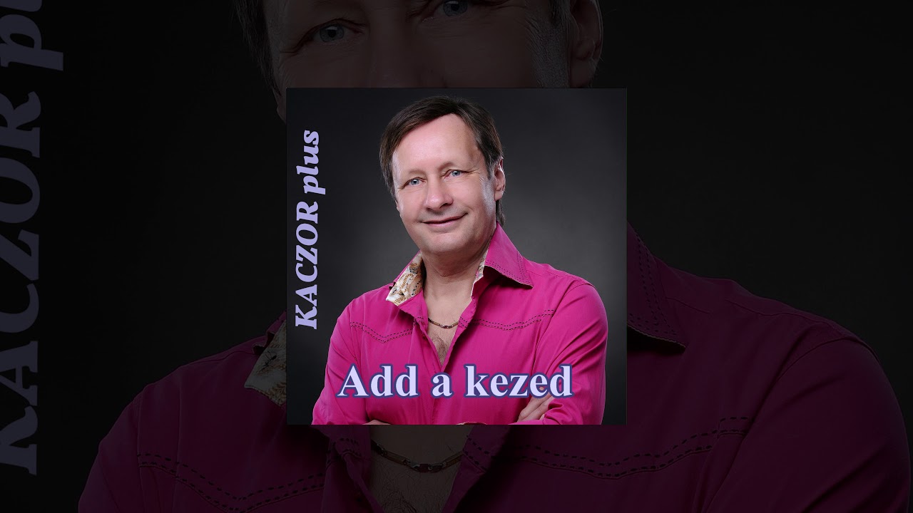 Kaczor Feri - Édes a gyönyör