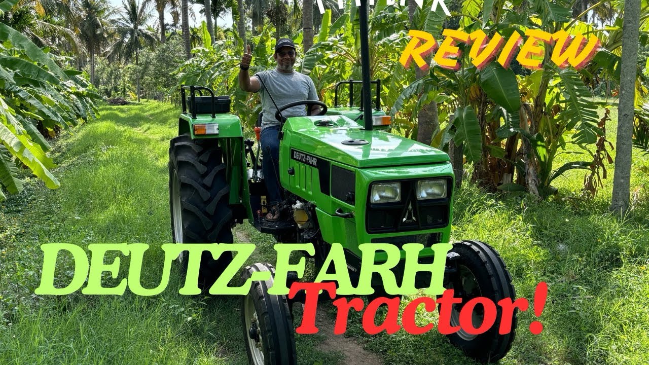 Deutz Fahr tractor review in Tamil