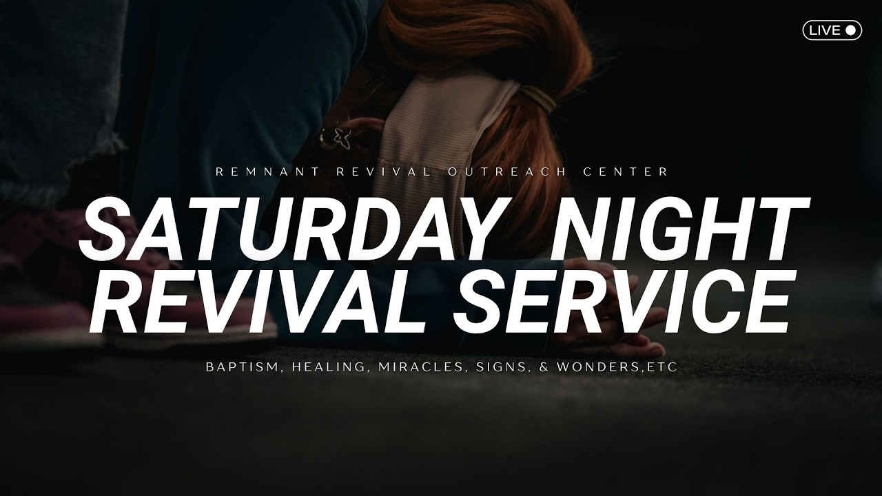 Saturday Night Revival Service | Richard Lorenzo Jr.