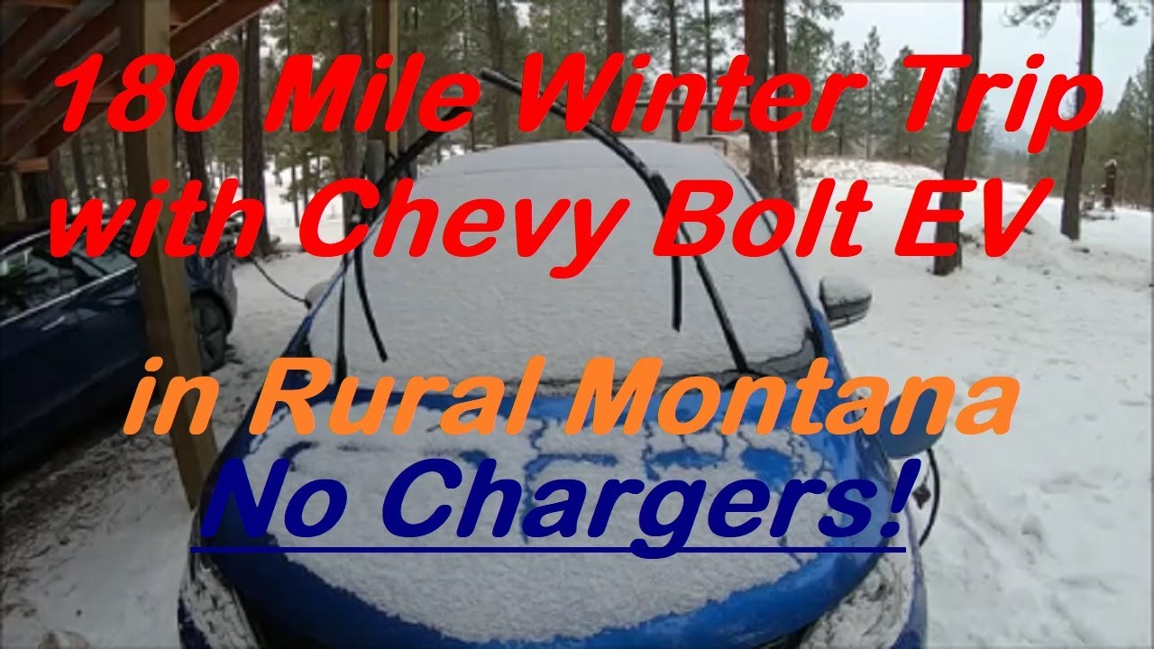 180 Mile Winter Trip with Chevy Bolt EV in rural Montana. No public chargers anywhere near our route