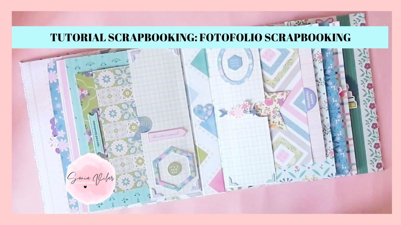 ✂️TUTORIAL SCRAPBOOKING: FOTOFOLIO SCRAPBOOKING