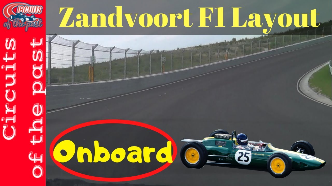 Zandvoort Circuit New F1 Layout with Banked Corners