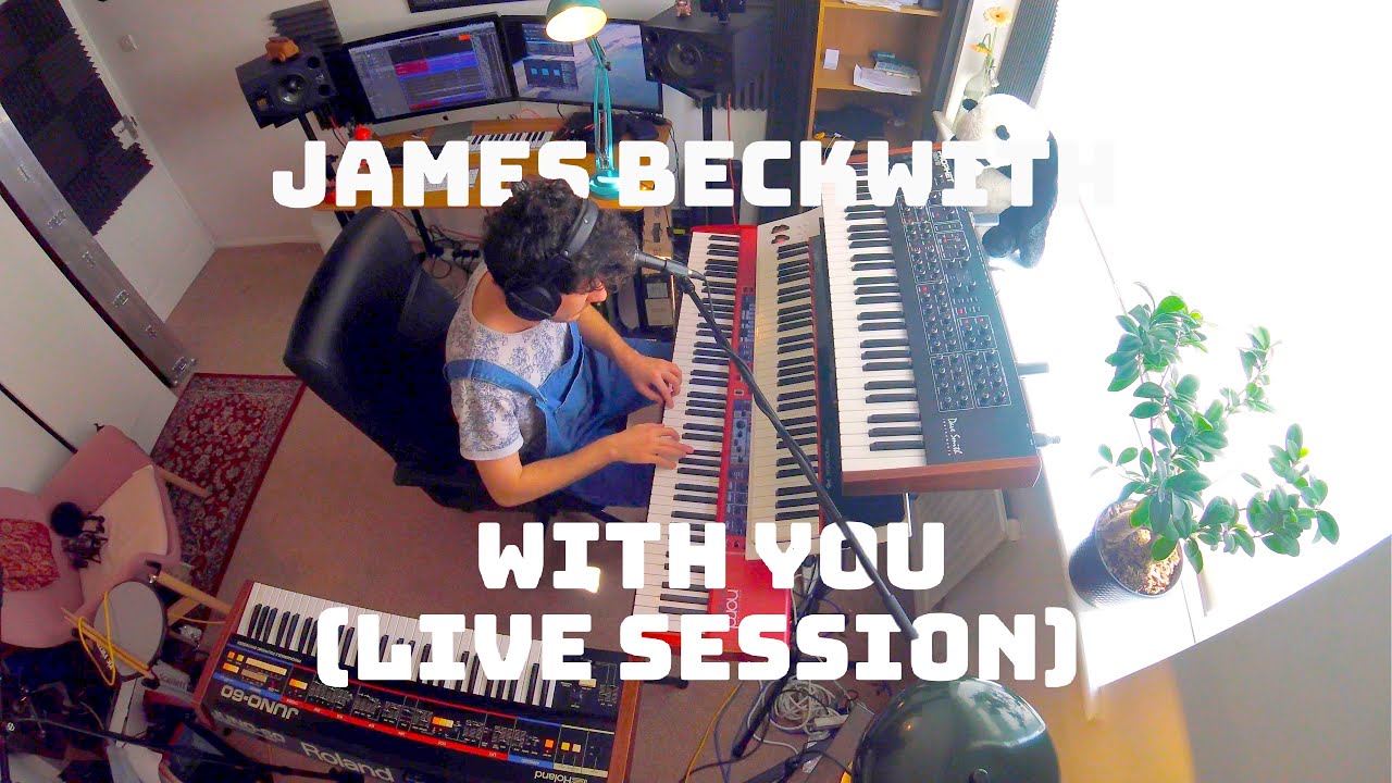 With You (Live Sesh) - James Beckwith