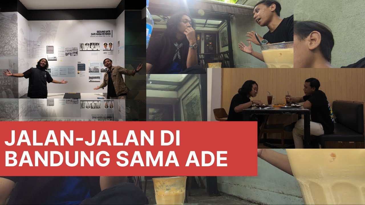 Jalan -Jalan di Bandung sama Ade