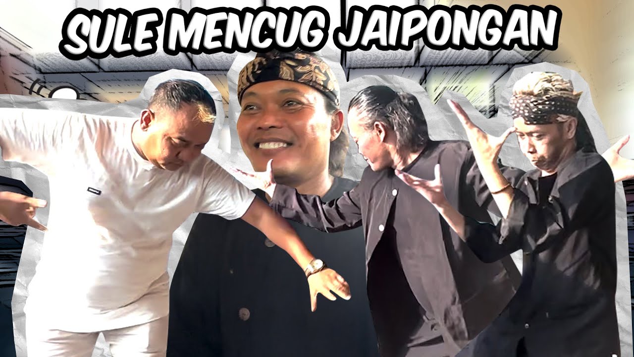 SULE MENCUG JAIPONGAN,AZIS GAGAP DAN NUNUNG IKUT IKUTAN