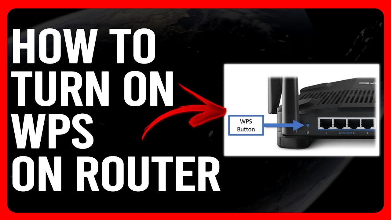 How To Turn On WPS On Router (How To Enable WPS On Router - Full Guide)
