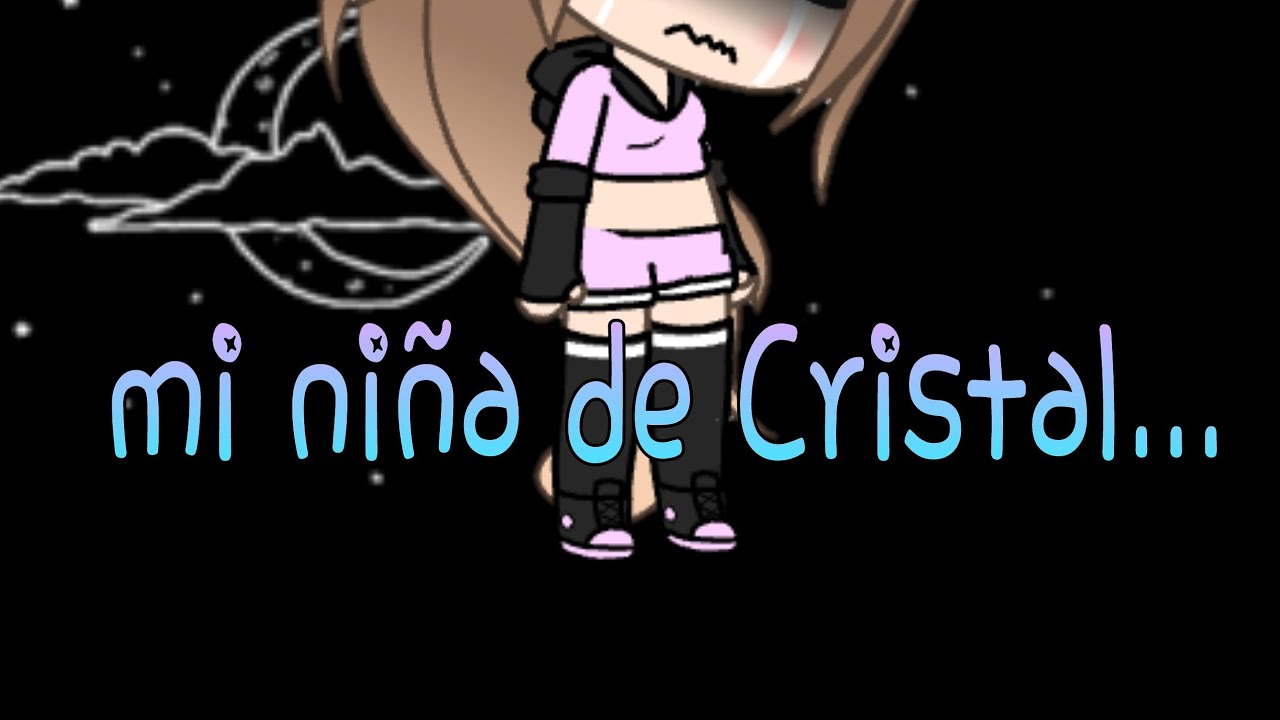 Mi niña de Cristal... 💔 ( leer descripción)