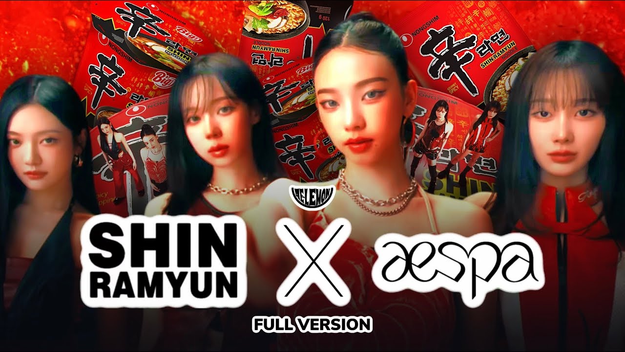 aespa X SHIN RAMYUN ‘Spice Up Your Life’ (Full version) | Kpop Lemon