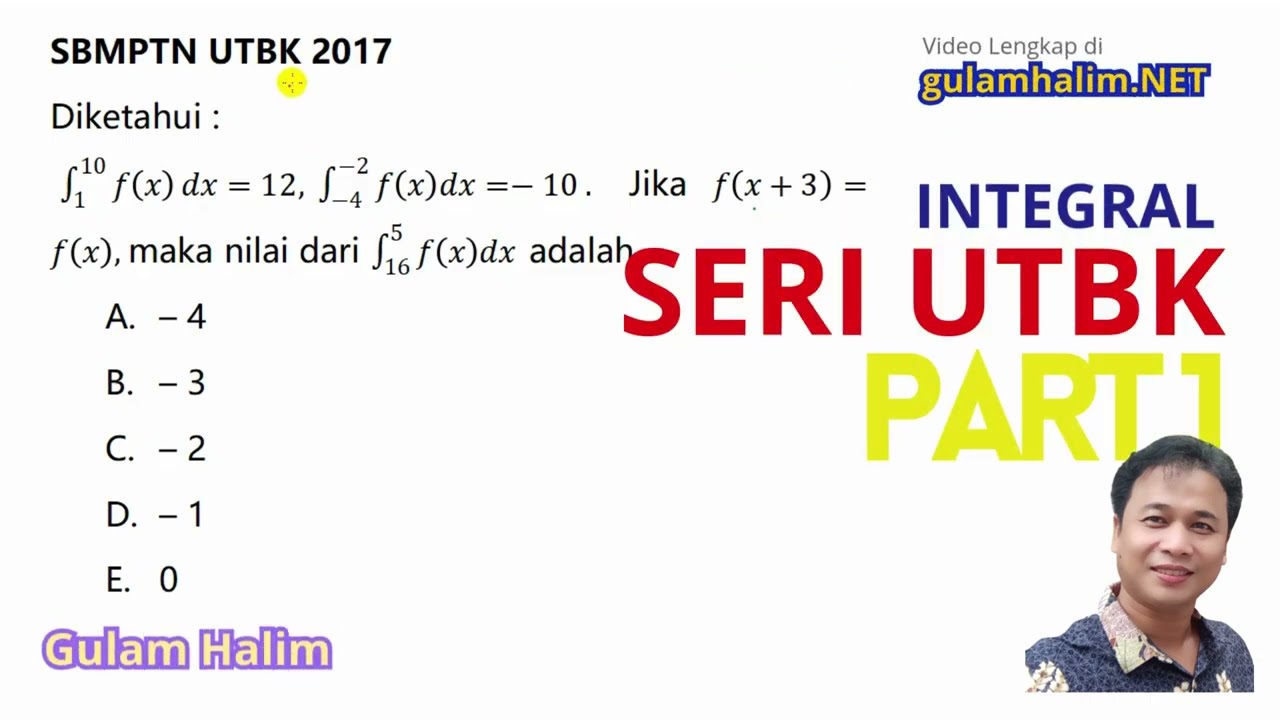 Seri UTBK INTEGRal 2017 part 1 #integral #INTEGRALtentu