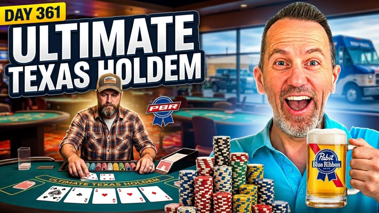 Ultimate Texas Holdem for 361 days straight - I need a Truck full of Beer!