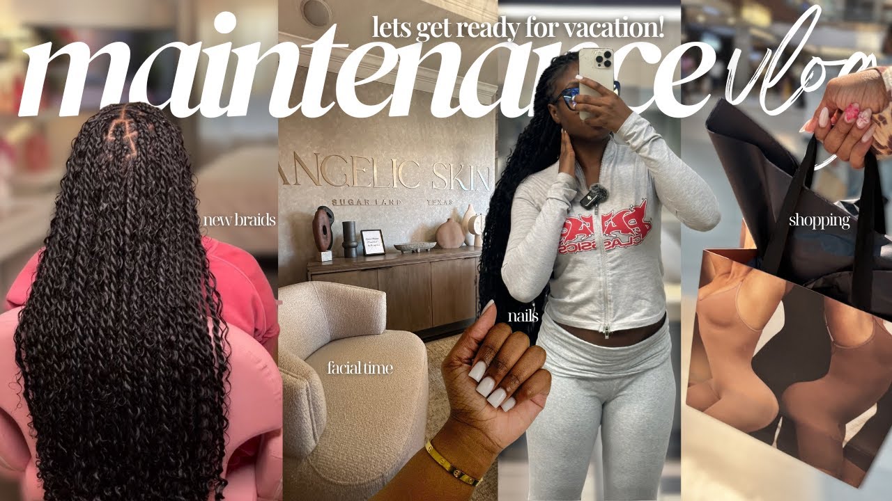MAINTENANCE VLOG | lets get ready for vacay! nails + wax + facial + hair + etc.