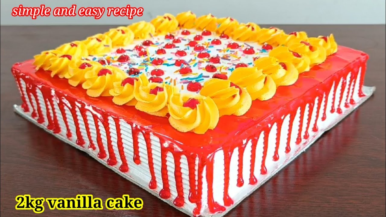 2 Kg vanilla cake recipe | vanilla sponge cake recipe | neutral gel | whipped cream icing |