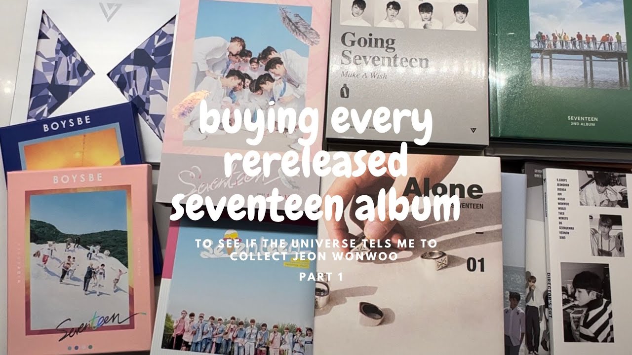 I bought every reprinted seventeen album to see if the universe would let me collect jeon wonwoo~~