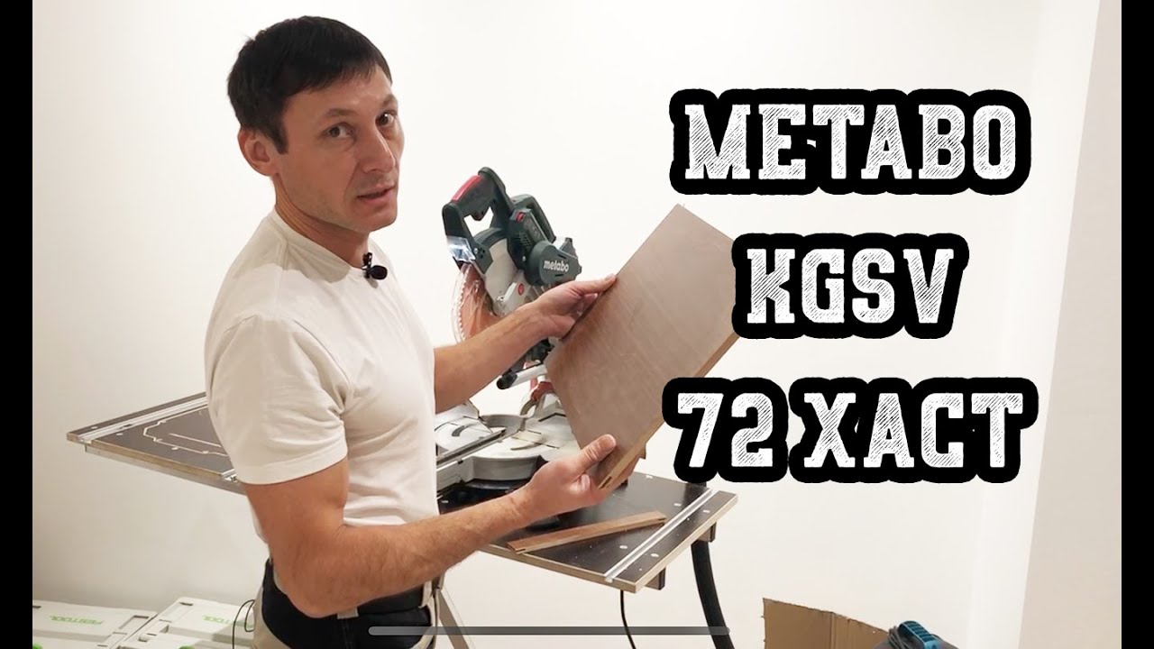 Metabo KGSV 72 Xact Saw Review