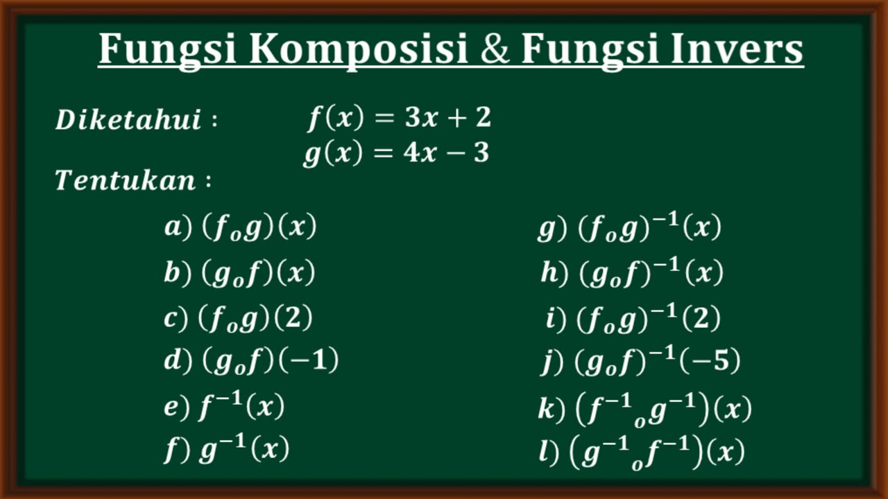 Fungsi komposisi dan fungsi invers