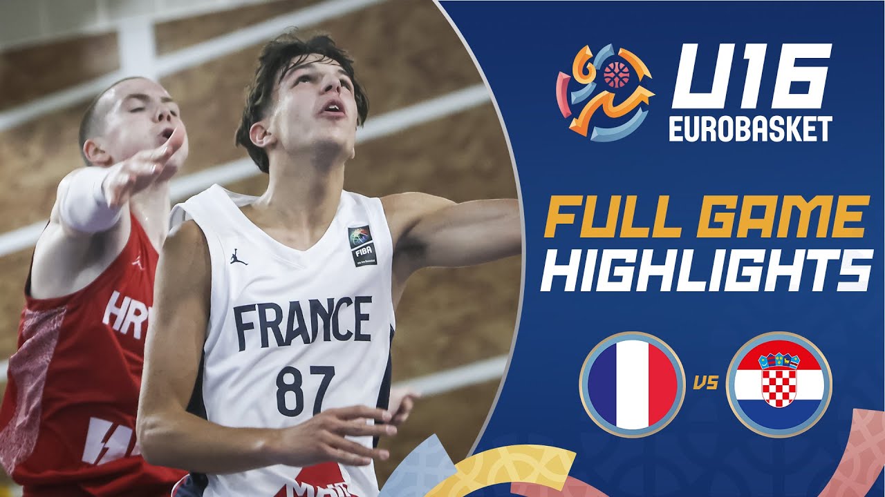 France 🇫🇷 vs Croatia 🇭🇷 | Highlights | FIBA U16 EuroBasket 2024