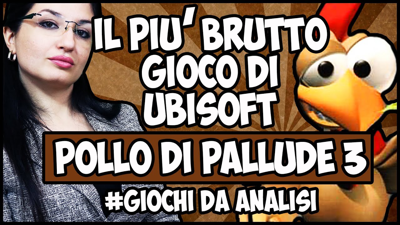 IL PIÚ BRUTTO GIOCO UBISOFT: Pollo di Pallude 3 #Giochi da Analisi 2