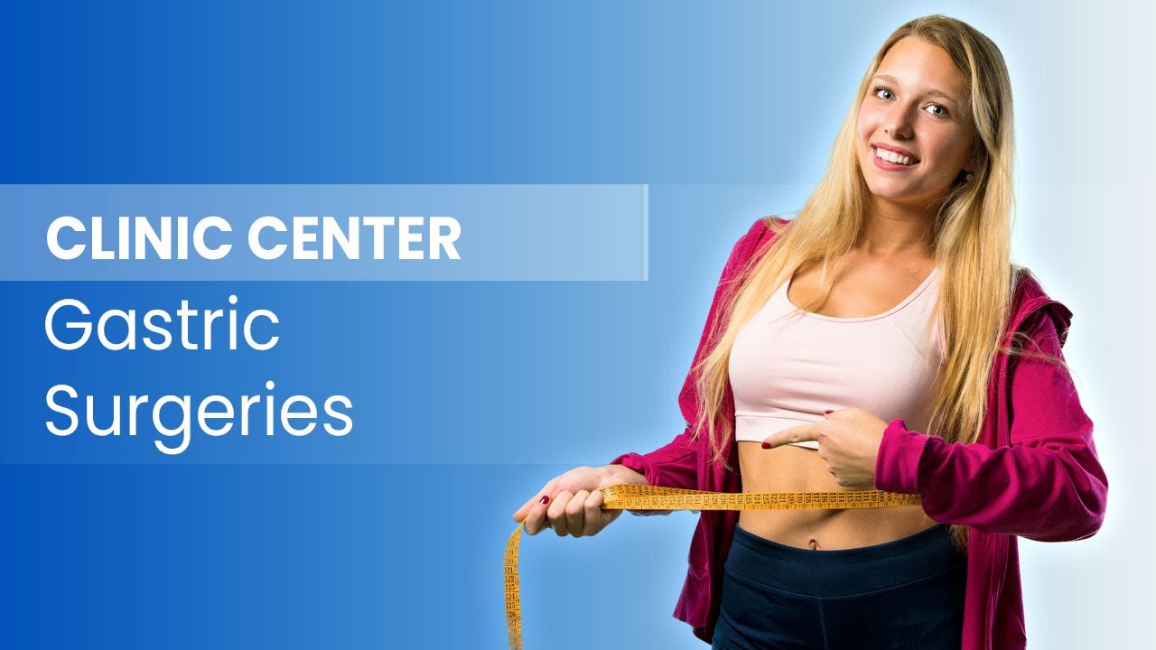 Obesity Treatment in Turkey | Clinic Center Turkey