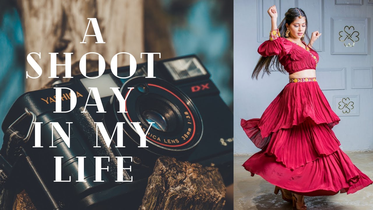 Shoot Day In My Life |A Day In My Life At Shooting |Shoot Day |Photoshoot |Sejal Warde