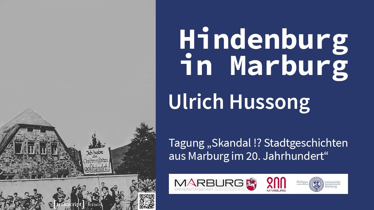 Ulrich Hussong - Hindenburg in Marburg