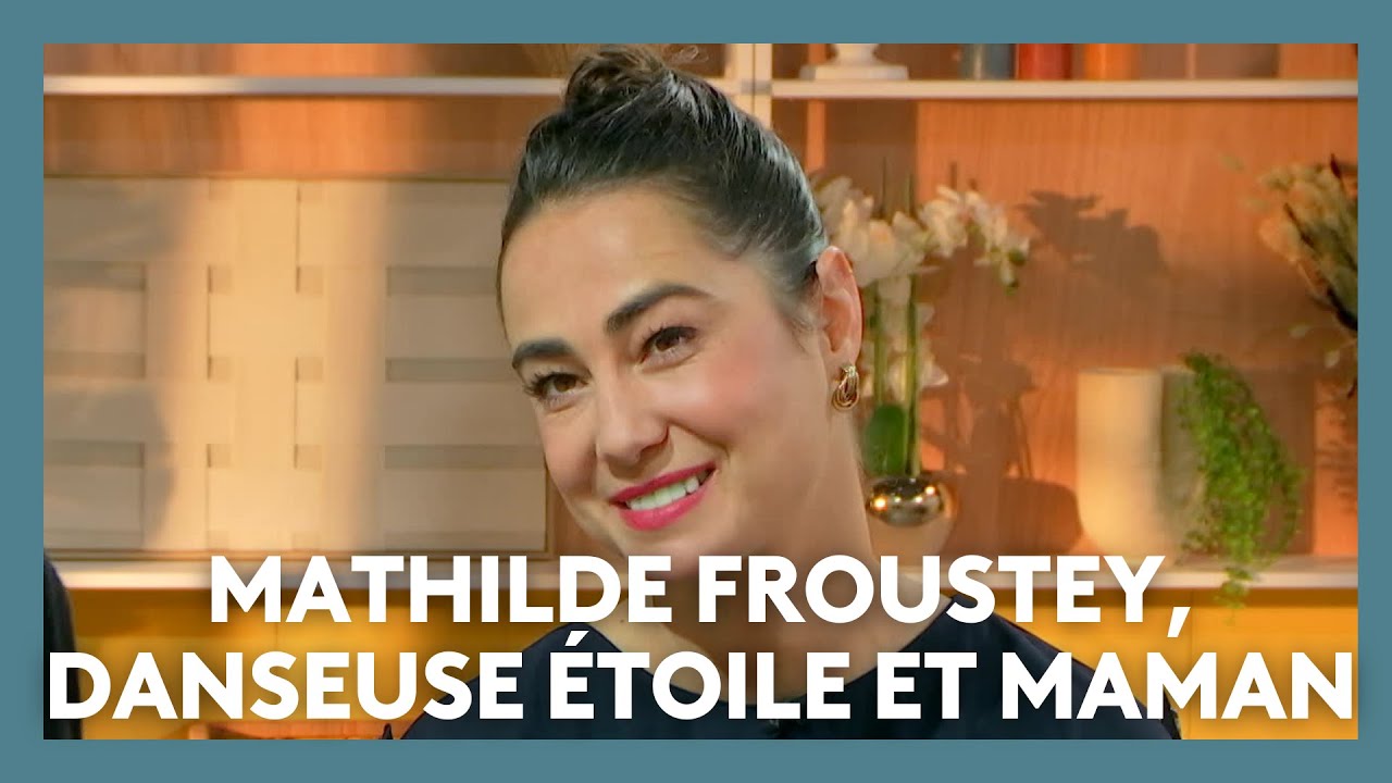 Mathilde Froustey, danseuse étoile de l'opéra de Bordeaux