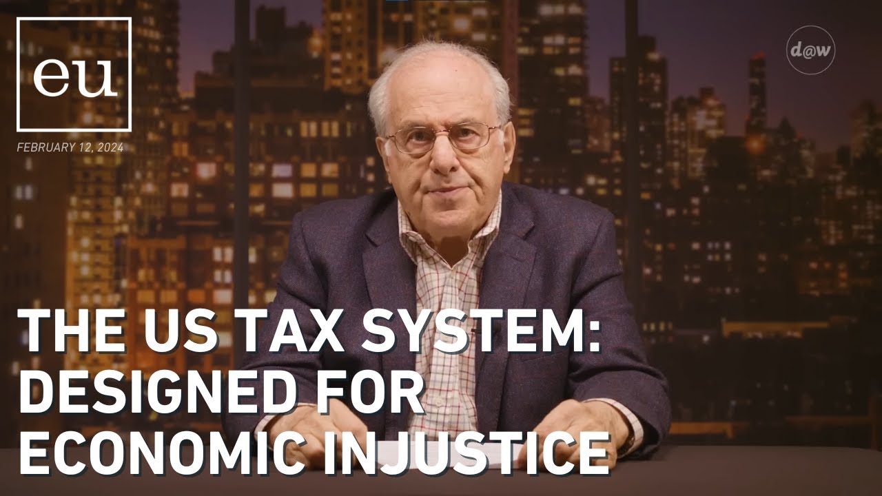 Economic Update: The U.S. Tax System: Designed For Economic Injustice