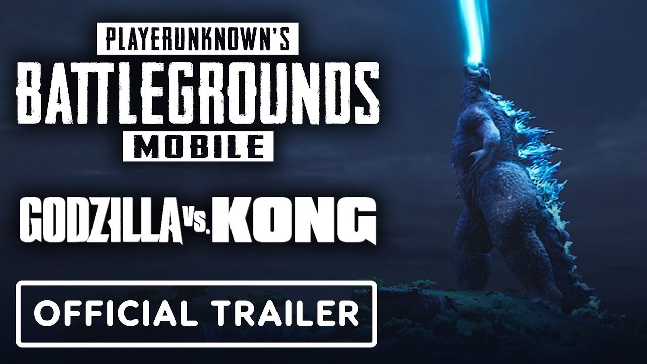 PUBG Mobile x Godzilla vs. Kong Trailer - Official Trailer