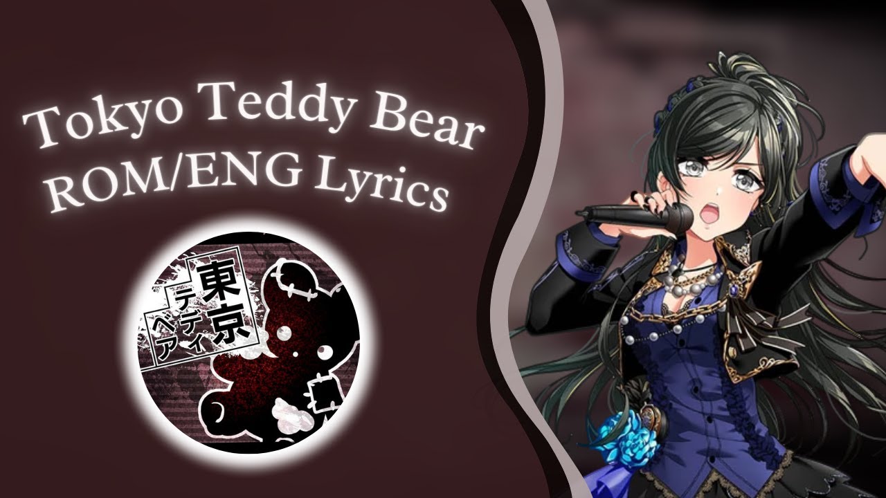 Tokyo Teddy Bear (東京テディベア)(Short Cover) - RONDO (燐舞曲) [ROM/ENG] Lyrics