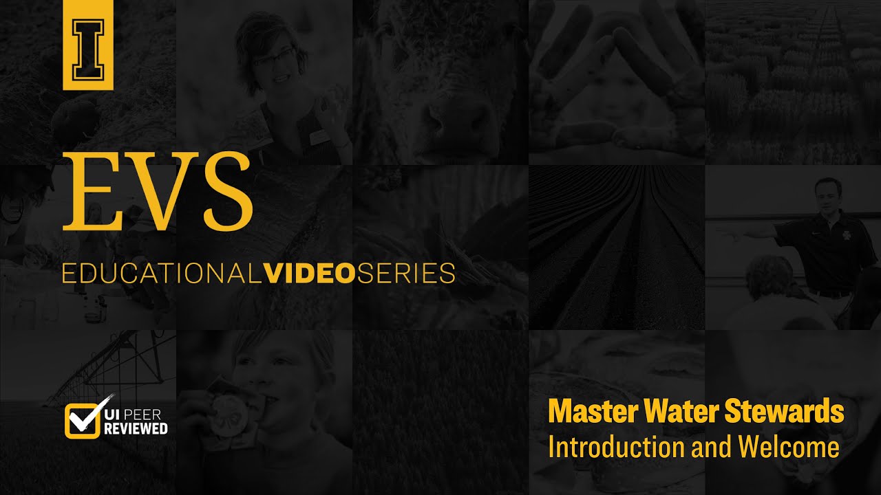 Master Water Stewards Introduction and Welcome