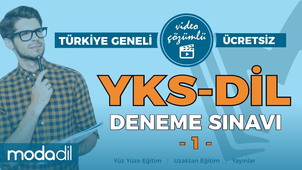 YKS-DİL  (MODADİL) Deneme Sınavı &Ccedil;&ouml;z&uuml;mleri