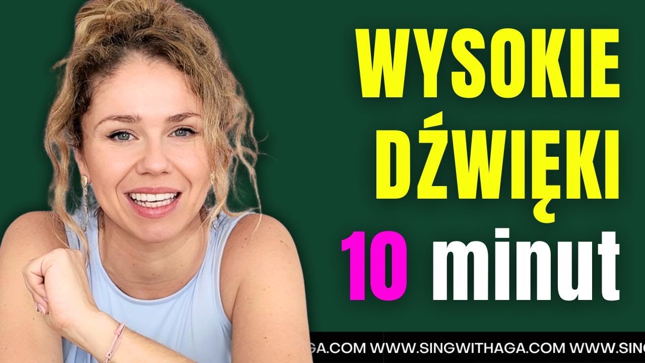 Rozśpiewanie z Agą - WYSOKIE DŹWIĘKI W 10 MINUT!