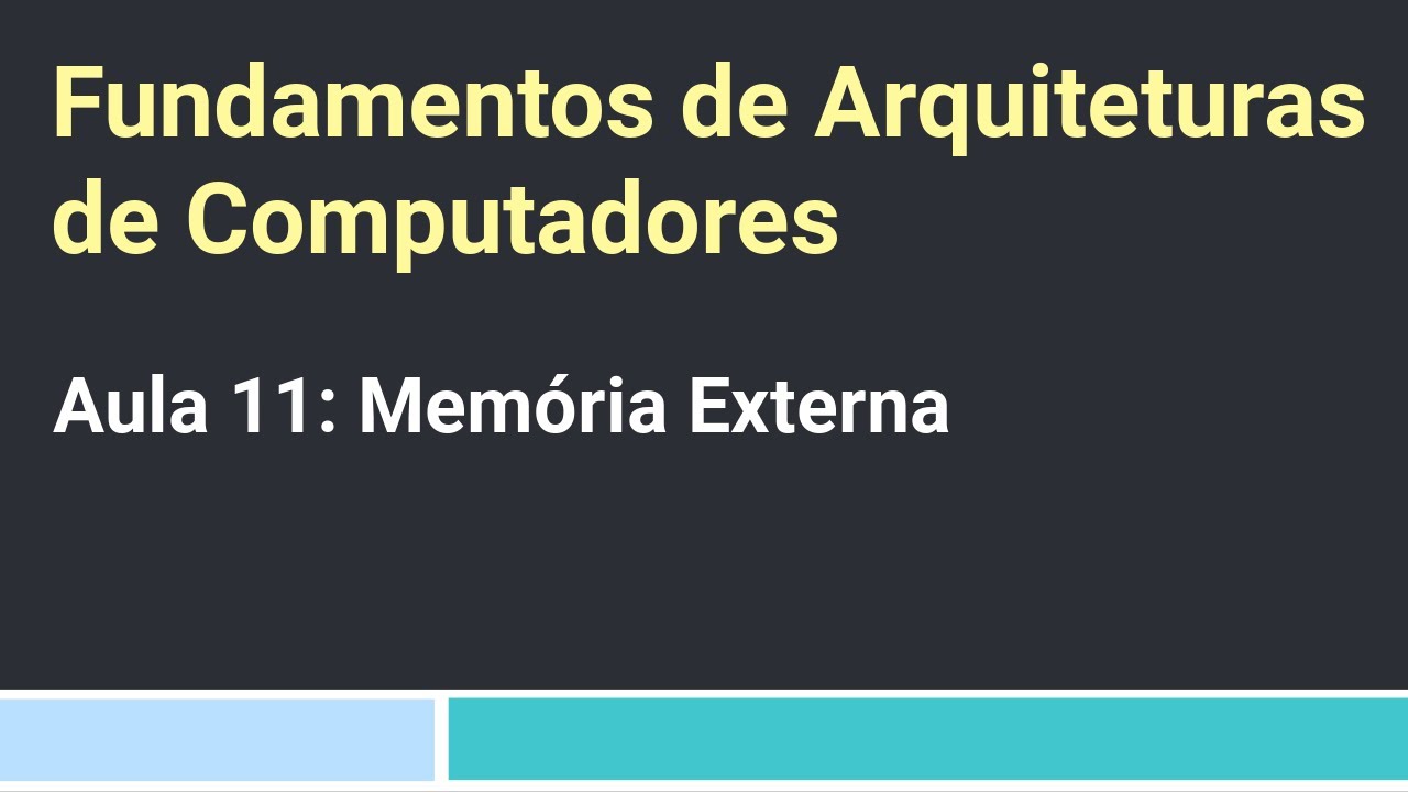 Fundamentos de Arquiteturas de Computadores Leandro: Aula 11 - Mem&oacute;ria Externa