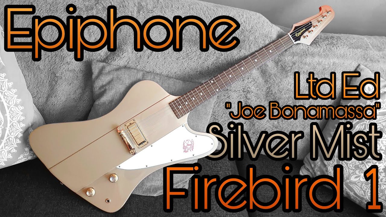 Epiphone Firebird 1 Ltd Ed (Joe Bonamassa signature model) Silver Mist - review & demo