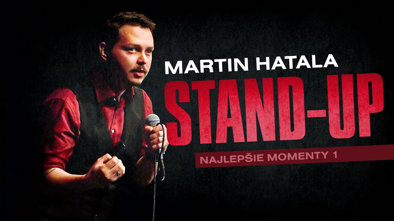 Martin Hatala stand-up - Najlepšie momenty 1