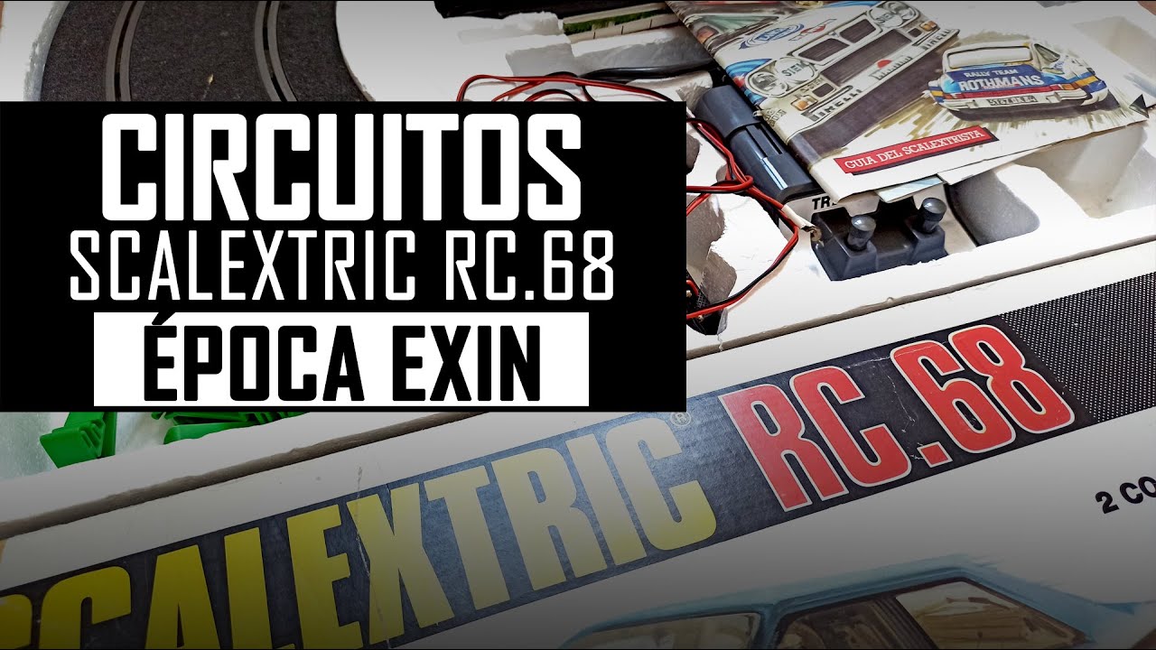 🏁 SCALEXTRIC RC.68 【 EXIN 】 ¡Un gran regalo! 📝 Contenido del circuito al detalle 🛠️