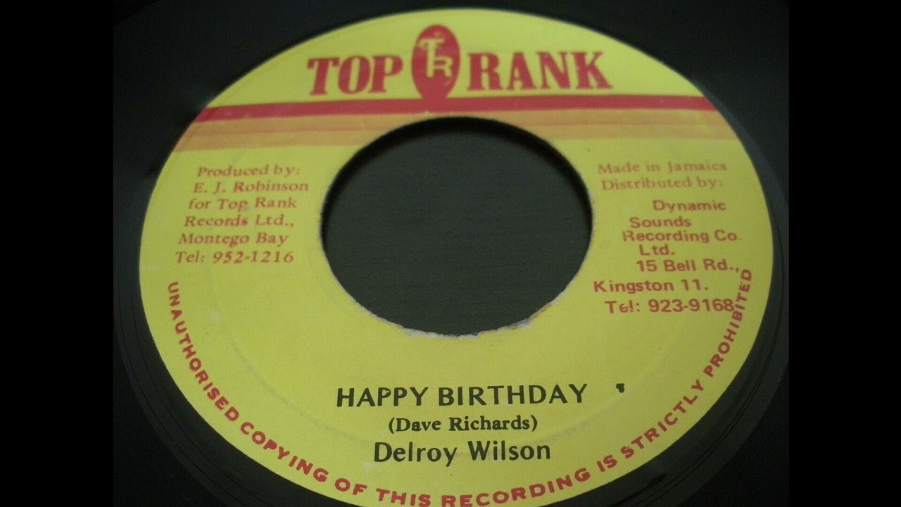 Delroy Wilson - Happy Birthday - Top Rank 7inch 1992