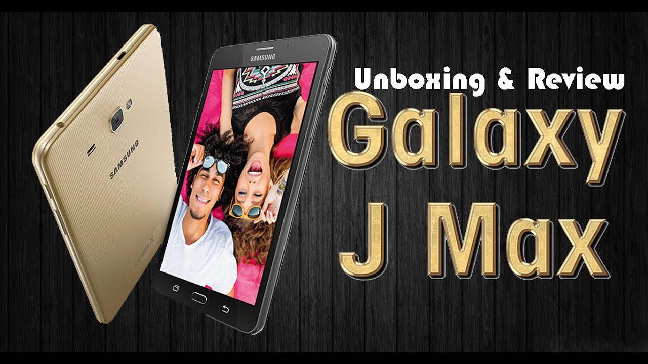 Samsung Galaxy J Max Unboxing & Review Hindi