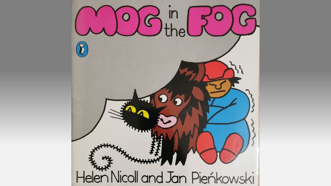 Mog In The Fog | Story Book Reading  - By Gozan John #GozanJohn #HelenNicoll #JanPieńkowski